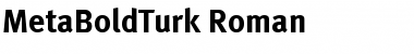 MetaBoldTurk Font