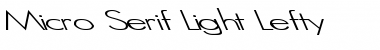 Download Micro Serif-Light Lefty Font