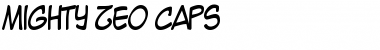 Mighty Zeo Caps Regular Font