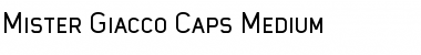 Download Mister Giacco Caps Medium Font