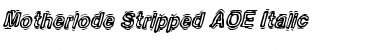 Download Motherlode Stripped AOE Font