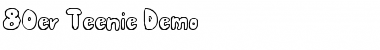 80er Teenie Demo Regular Font