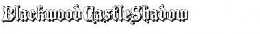 Download BlackwoodCastleShadow Font