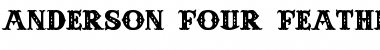 Anderson Four Feather Falls Regular Font