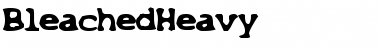 Download BleachedHeavy Font