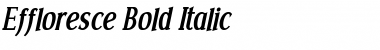Effloresce Bold Italic