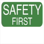 Safety First (General)