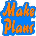 Make Plans