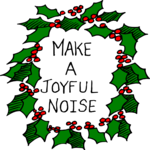 Make a Joyful Noise