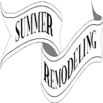 Summer Remodeling