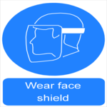 Wear Face Shield