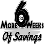 Six More Weeks of Savings