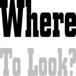 Where to Look