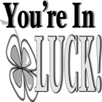 You're in Luck!