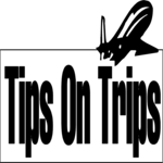 Tips on Trips 1