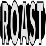 Roast