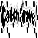 Catch the Wave!