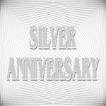 Silver Anniversary