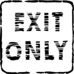 Exit Only