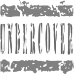 Undercover