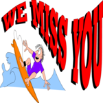 We Miss You
