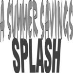 Summer Savings Splash