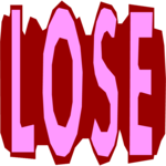 Lose