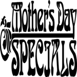 Mother's Day Specials 1
