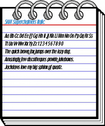 5AM Superchalmers Italic Font