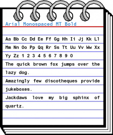 Arial Monospaced MT Bold Font