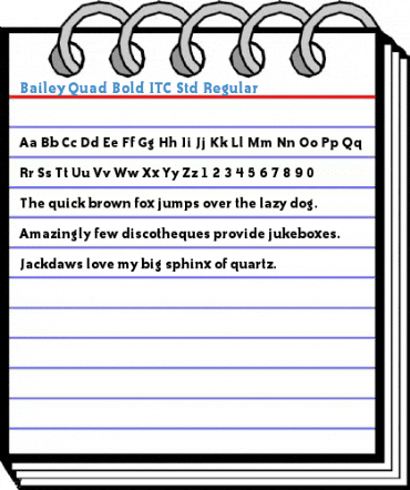 Bailey Quad Bold ITC Std Regular Font