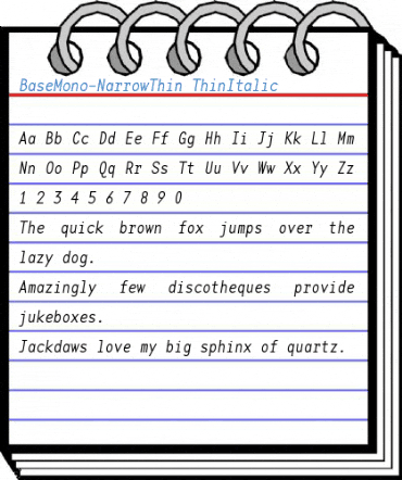 BaseMono-NarrowThin ThinItalic Font