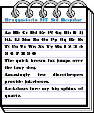 Braggadocio MT Std Regular Font