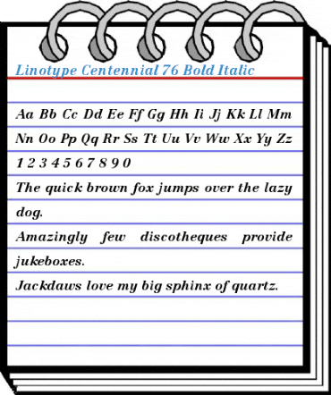 Linotype Centennial 76 Bold Italic Font