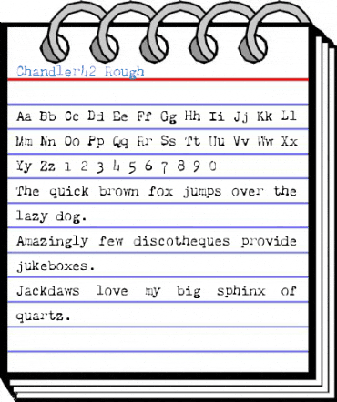 Chandler42 Rough Font
