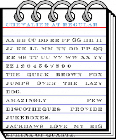 Chevalier AT Regular Font