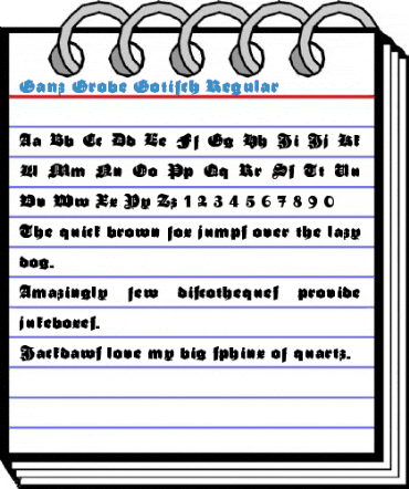 Ganz Grobe Gotisch Regular Font