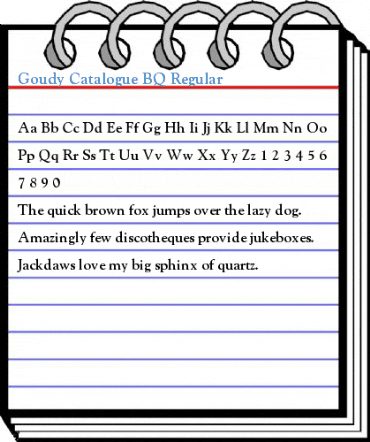 Goudy Catalogue BQ Regular Font