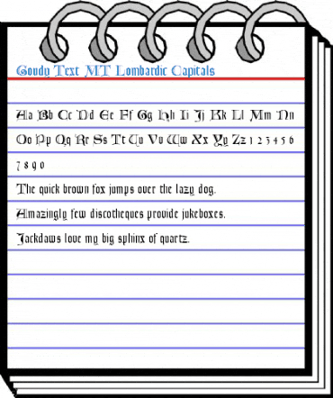 Goudy Text MT Lombardic Capitals Font