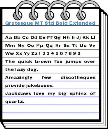 Grotesque MT Std Bold Extended Font