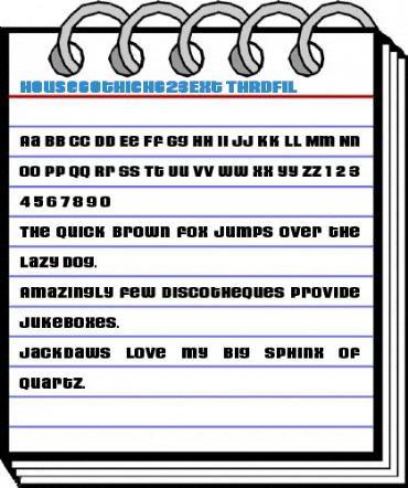 HouseGothicHG23Ext THRDFIL Font