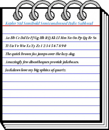 Kepler Std Semibold Semicondensed Italic Subhead Font