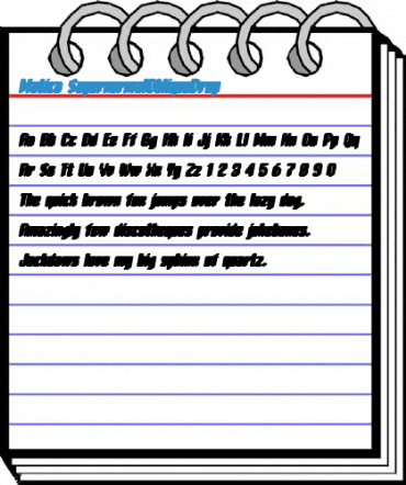 Matica SupernormalObliqueDrop Font