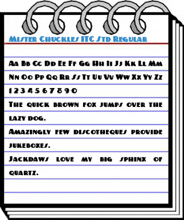 Mister Chuckles ITC Std Regular Font