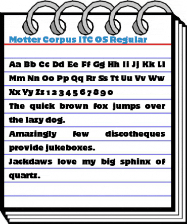 Motter Corpus ITC OS Regular Font