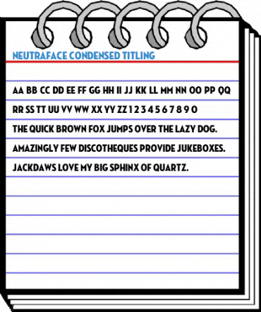 Neutraface Condensed Titling Font