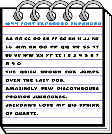 #44 Font Expanded Expanded Font