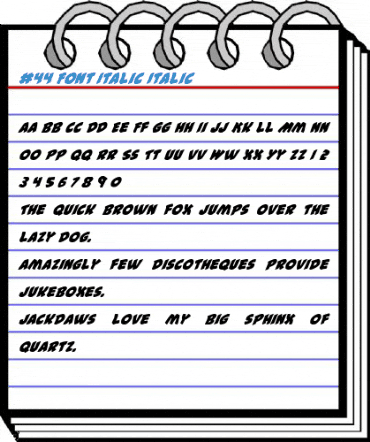 #44 Font Italic Italic Font
