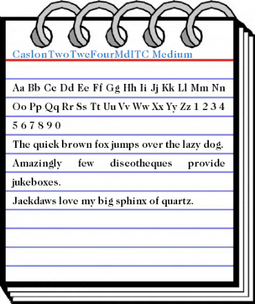 CaslonTwoTweFourMdITC Medium Font