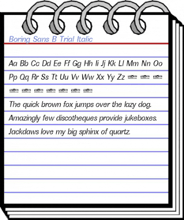 Boring Sans B Trial Italic Font